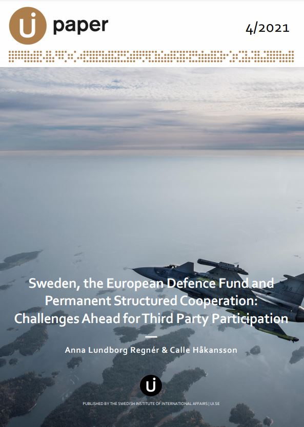 Sweden, the European Defence Fund and Permanent Structured Cooperation: Challenges Ahead for Third Party Participation