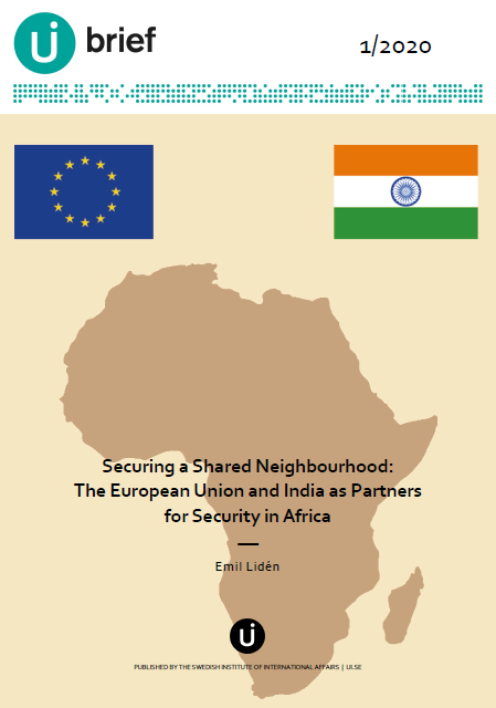 Securing a Shared Neighbourhood:  The European Union and India as Partners for Security in Africa